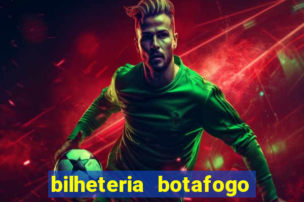 bilheteria botafogo general severiano